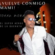 Johan mora el super héroe de tu amor quiero beber (1).wav