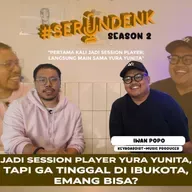 #SERUNDENK Season 2 Eps. 11 - Iwan Popo | Keyboardist Yura Yunita, tidak pindah ke jakarta? Ini Alasannya!!!