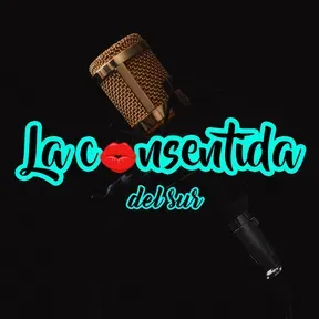 La consentida del sur