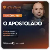 O Apostolado | Caminho, Sulco e Forja | #150