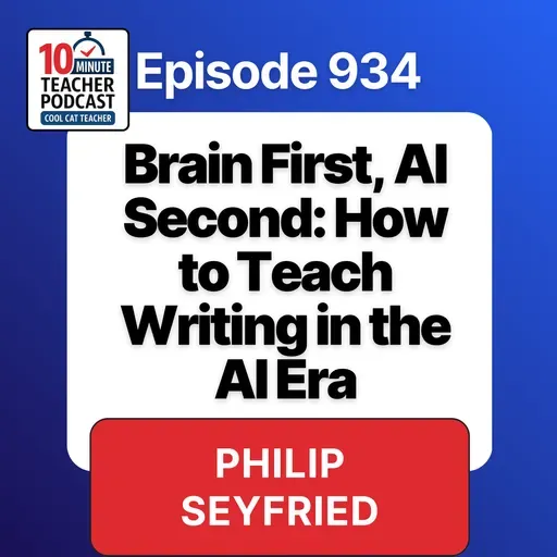 Brain First, AI Second: Teaching Writing in the AI Era
