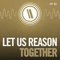 Let Us Reason Together