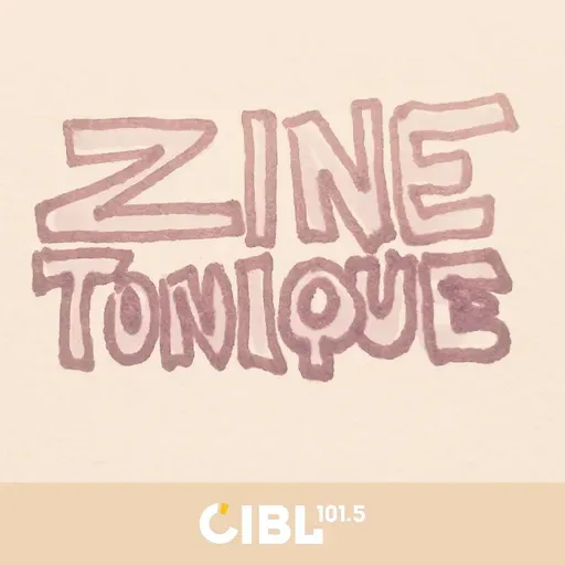 Zine Tonique : 05/28/2025 18:00