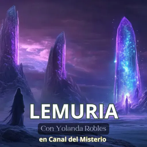 424- 24x10- CONOCE LEMURIA- ASTRONOMÍA