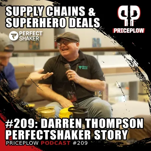 #209: Darren Thompson - Inside PerfectShaker - Supply Chains, Superheroes, and the Science of Mixing