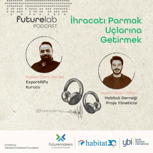 Futurelab XVI - İhracatı Parmak Uçlarına Getirmek