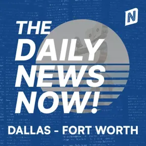 Dallas - Fort Worth Today | 2 Min News | The Daily News Now!