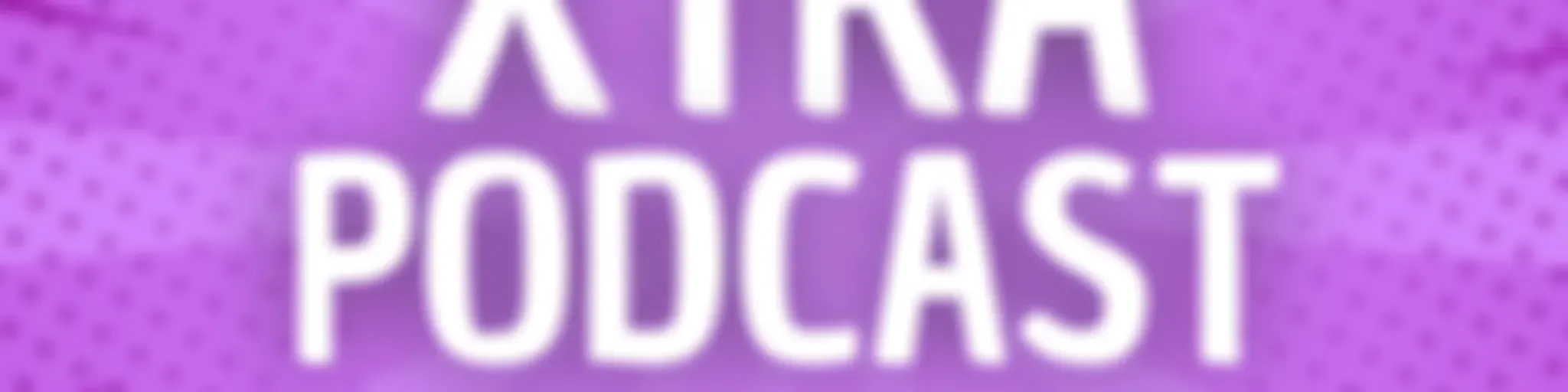 Xtra Podcast