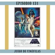 131. Star Wars: Una Nueva Esperanza