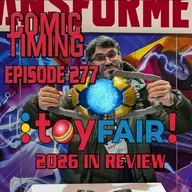 Episode 277 - Toy Fair 2026 In Review