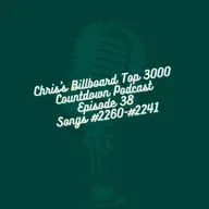Episode #38 - Songs #2260-#2241