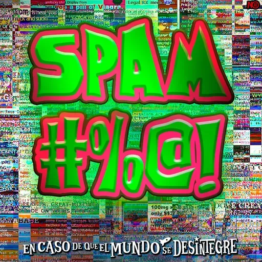 S27 Ep6079: Spam #%@!