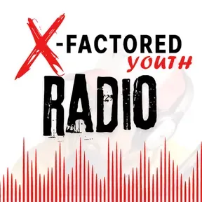 X-Factored Youth Radio