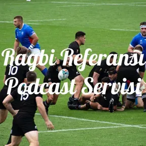 Ragbi Referansı Podcast Servisi