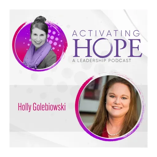 From Overwhelmed to Empowered: Delegation and Time Management for Leaders with Holly Golebiowski