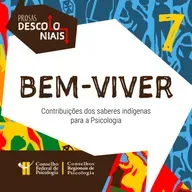 [EP 07] Bem-viver: contribuições dos saberes indígenas para a Psicologia