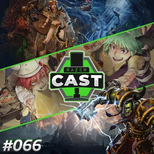 RazerCast #066 | 30 anos de MMORPGs!