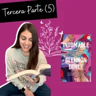 LIBRO | Indomable | Tercera Parte (5)