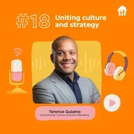 #18 Uniting culture and strategy. With Terence Guiamo, Global Director of Inclusion, Diversity and Belonging