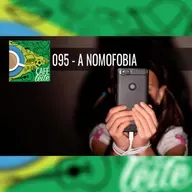 Café Com Leite 95- A Nomofobia