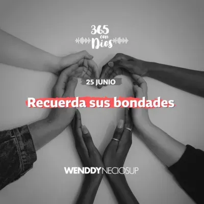  Recuerda sus bondades
