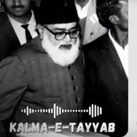 Part- 2 || Kalma-e-Tayyab || Maulana Maududi