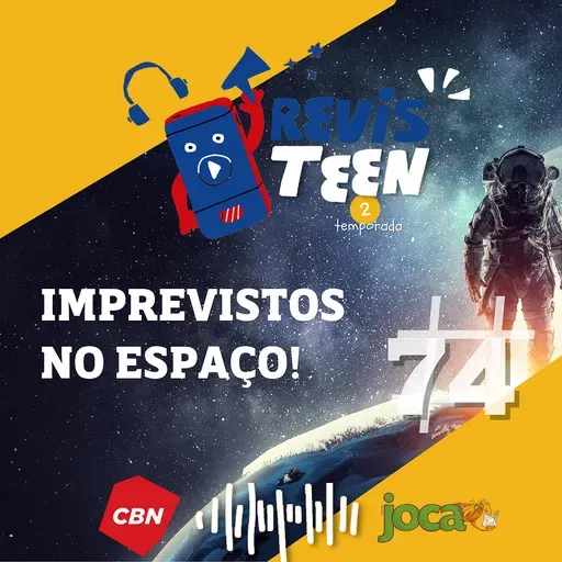#74 - Imprevistos no espaço!