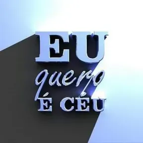 Eu Quero é Céu