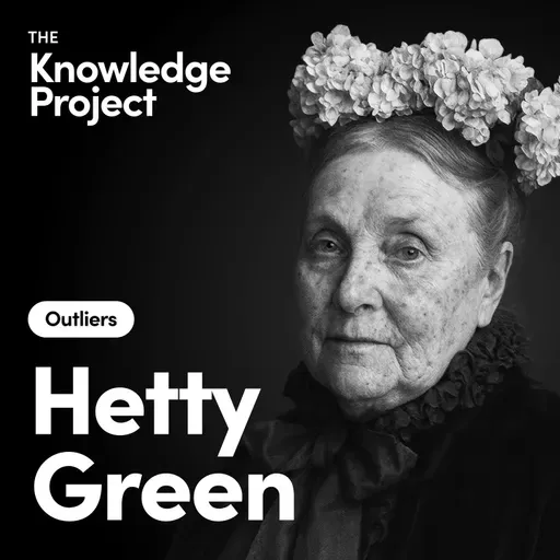 Hetty Green: The Witch of Wall Street [Outliers]