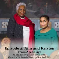Ep. 2: Ann & Kristen - "It was the music that drew me in" | From Age to Age - Oral History