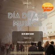 178.🕰️Los Museos: guardianes de la memoria🩶