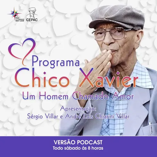Chico Xavier Um Homem Chamado Amor - 148º Episódio - Mãe Cidália