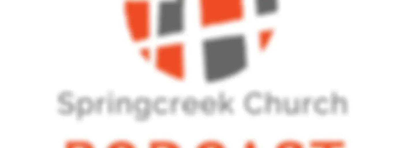 Springcreek Church - Garland, TX Podcast