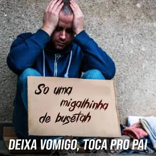 PI 333 - Deixa Vomigo Toca Pro Pai 33