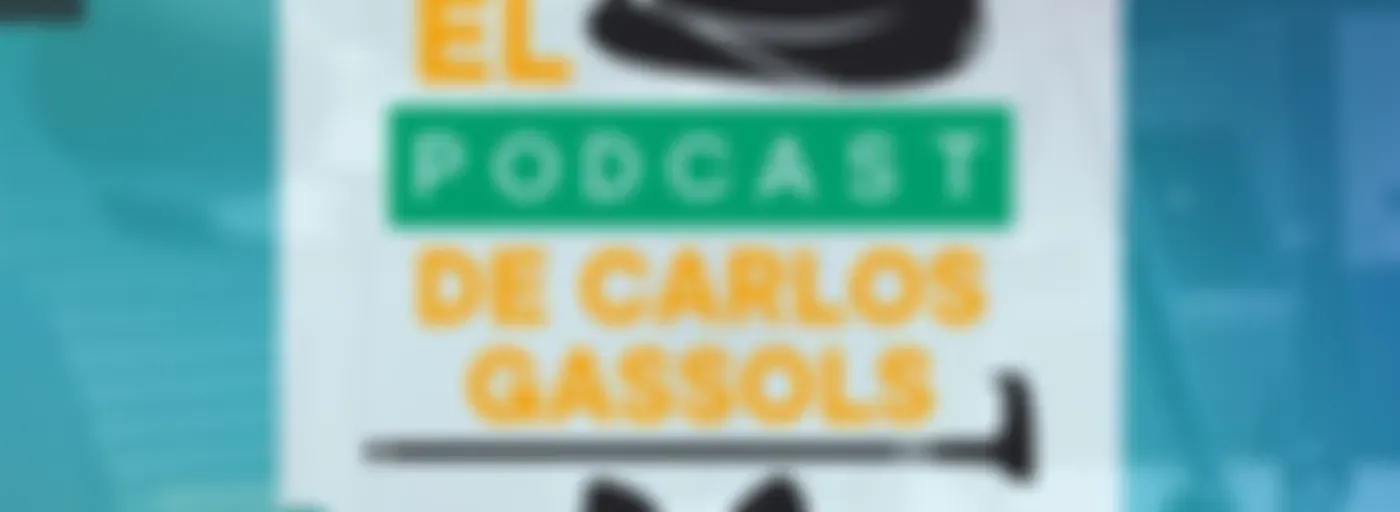 El podcast de Carlos Gassols