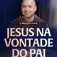 Jesus na vontade do Pai | (Lucas 2, 41-51) #2390