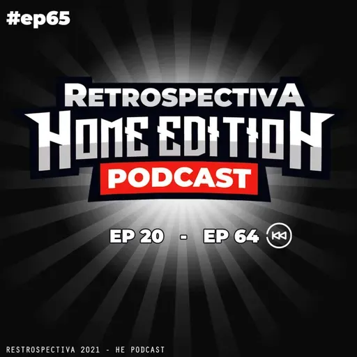 Episódio #65 - Retrospectiva 2021