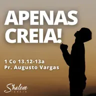 Apenas creia! - Pr. Augusto Vargas - 07-09-2025