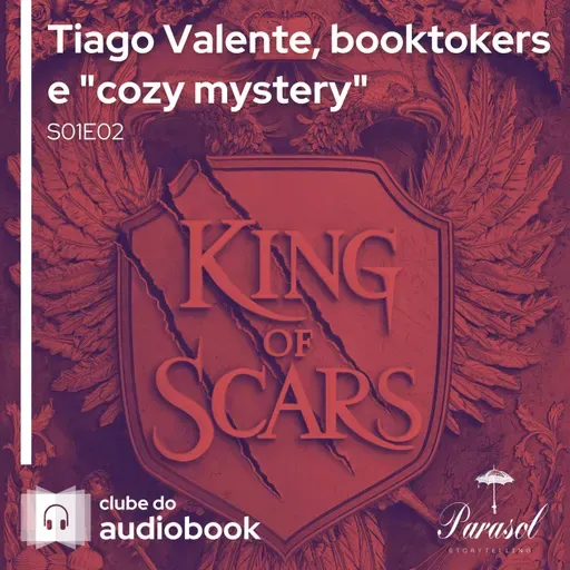 Tiago Valente, booktokers e "cozy mystery" - Clube do Audiobook - S01E02