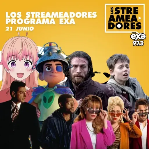 Mentiras: La Serie, Elio, Exterminio: La Evolución, Witch Watch & Deep Cover. LOS STREAMEADORES RADIO- 21 DE JUNIO DEL 2025