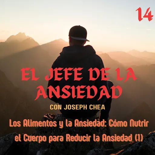 Los Alimentos y la Ansiedad: Cómo Nutrir el Cuerpo Para Reducir la Ansiedad (1)
