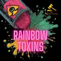 Episode 11: Rainbow Toxins