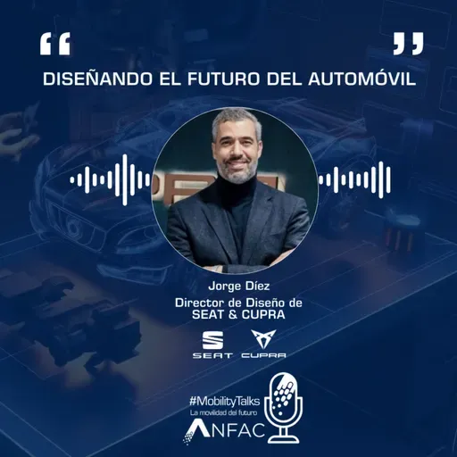 Diseñando el futuro del automóvil, con Jorge Díaz