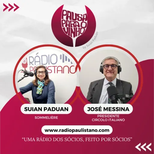 PODCAST PAUSA PARA O VINHO - ENTREVISTA COM O JOSE MESSINA
