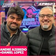 EP 623 - ANDRÉ AZEREDO E DANIEL LOPEZ