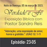 Adoração; uma expressão de amor, honra e gratidão. (João 12: 1-11)