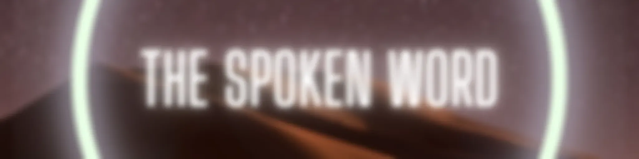 The Spoken Word