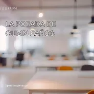 302.- La posada de cumpleaños