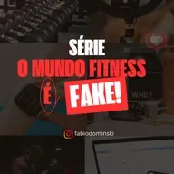 481 - Dicas para começar exercícios e O mundo fitness é fake ep. 4