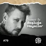 Şanışer ile Boşluğa Hayaller